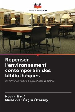 Cover Repenser l'environnement contemporain des bibliothèques