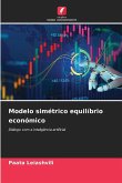 Modelo simétrico equilíbrio económico Modelo simétrico equilíbrio económico