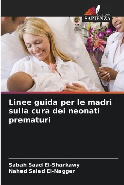 Cover Linee guida per le madri sulla cura dei neonati prematuri