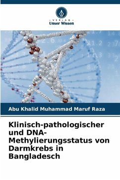 Cover Klinisch-pathologischer und DNA-Methylierungsstatus von Darmkrebs in Bangladesch