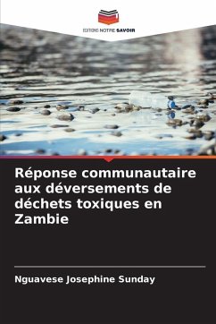 Réponse communautaire aux déversements de déchets toxiques en Zambie - Sunday, Nguavese Josephine