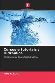 Cursos e tutoriais : Hidráulica Cursos e tutoriais : Hidráulica