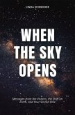 When the Sky Opens