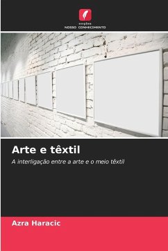 Arte e têxtil - Haracic, Azra