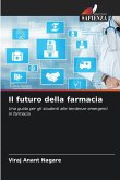 Il futuro della farmacia