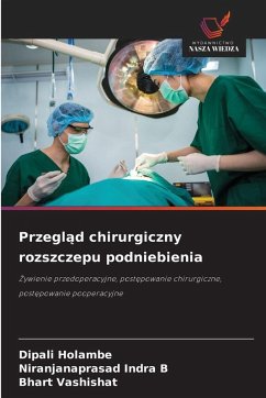 Cover Przegl¿d chirurgiczny rozszczepu podniebienia