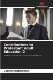 Contributions to Protestant Adult Education 2