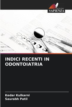 Cover INDICI RECENTI IN ODONTOIATRIA