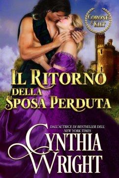 Cover Il Ritorno della Sposa Perduta (Corone e Kilt: La famiglia St. Briac, #4) (eBook, ePUB)