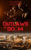 Outlaws of Doom (eBook, ePUB)