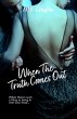 When the Truth Comes Out (The When The... - Bild 1