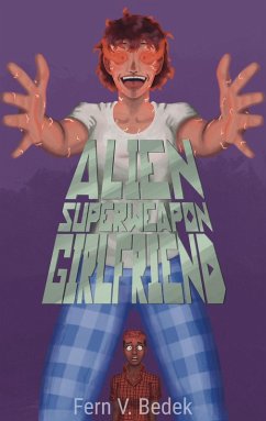 Cover Alien Super Weapon Girlfriend (Svetaverse, #0.5) (eBook, ePUB)