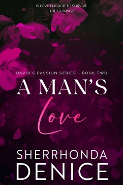 Cover A Man's Love (David's Passion Series, #2) (eBook, ePUB)