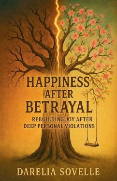 Happiness After Betrayal Cover Happiness After Betrayal