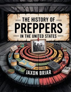 Cover The History of Preppers in the United States