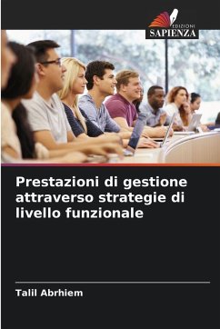 Cover Prestazioni di gestione attraverso strategie di livello funzionale