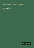 Wych Hazel Wych Hazel