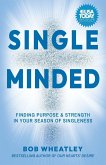 Single-Minded Single-Minded