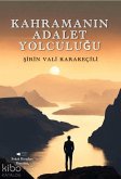 Kahramanin Adalet Yolculugu