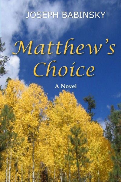 Matthew's Choice Matthew's Choice