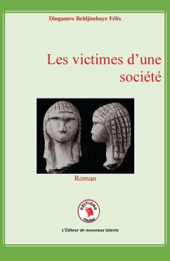 Cover Les victimes d'une société