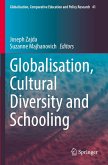 Globalisation, Cultural Diversity and Schooling Globalisation, Cultural Diversity and Schooling