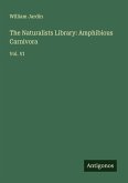 The Naturalists Library: Amphibious Carnivora
