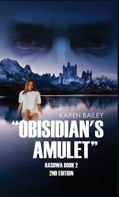 OBSIDIAN'S AMULET - Karen, Bailey