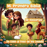 Mi Primera Biblia De Historias Mi Primera Biblia De Historias