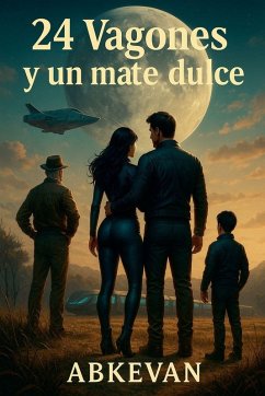 24 Vagones y un mate dulce - Abkevan