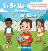 El Brillo Perdido de Liam El Brillo Perdido de Liam