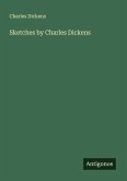 Sketches by Charles Dickens