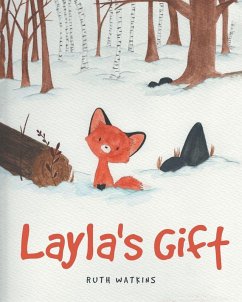Layla's Gift - Watkins, Ruth Layla's Gift - Watkins, Ruth
