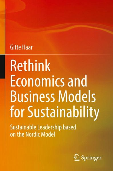 Rethink Economics and Business Models for Sustainability