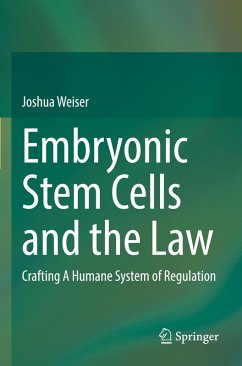 Embryonic Stem Cells and the Law Cover Embryonic Stem Cells and the Law