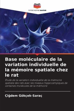 Cover Base moléculaire de la variation individuelle de la mémoire spatiale chez le rat
