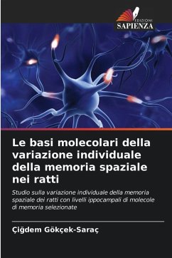 Cover Le basi molecolari della variazione individuale della memoria spaziale nei ratti