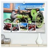 Kraft durch Dampf! Die Liebe zu Dampfmaschinen (hochwertiger Premium Wandkalender 2026 DIN A2 quer), Kunstdruck in Hochglanz