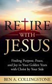 Retire With Jesus