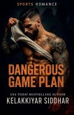 Dangerous Game Plan