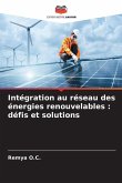 Intégration au réseau des énergies renouvelables : défis et solutions