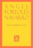 De la soledad a la luz