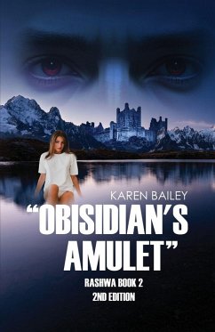 OBSIDIAN'S AMULET - Karen, Bailey