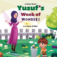 Yusuf's Week of Wonders - Ahmad, Hadeel