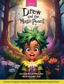 Drew and the Magic Pencil