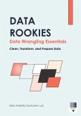 Data Rookies Data Wrangling Essentials