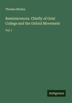 Cover Reminiscences. Chiefly of Oriel College and the Oxford Movement