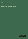 Deeds of Dreadful Note