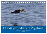 Floridas wunderbare Vogelwelt (Tischkalender 2026 DIN A5 quer), CALVENDO Monatskalender