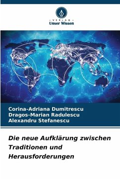 Cover Die neue Aufklärung zwischen Traditionen und Herausforderungen